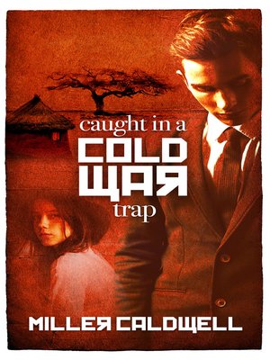 cover image of Caught In a Cold War Trap